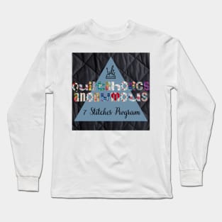 Quiltaholics Anonymous Long Sleeve T-Shirt